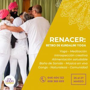 RENACER: Retiro de Kundalini Yoga