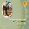 Baño de sonido Equinoccio primavera